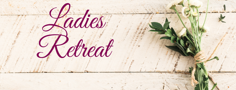 Ladies Retreat